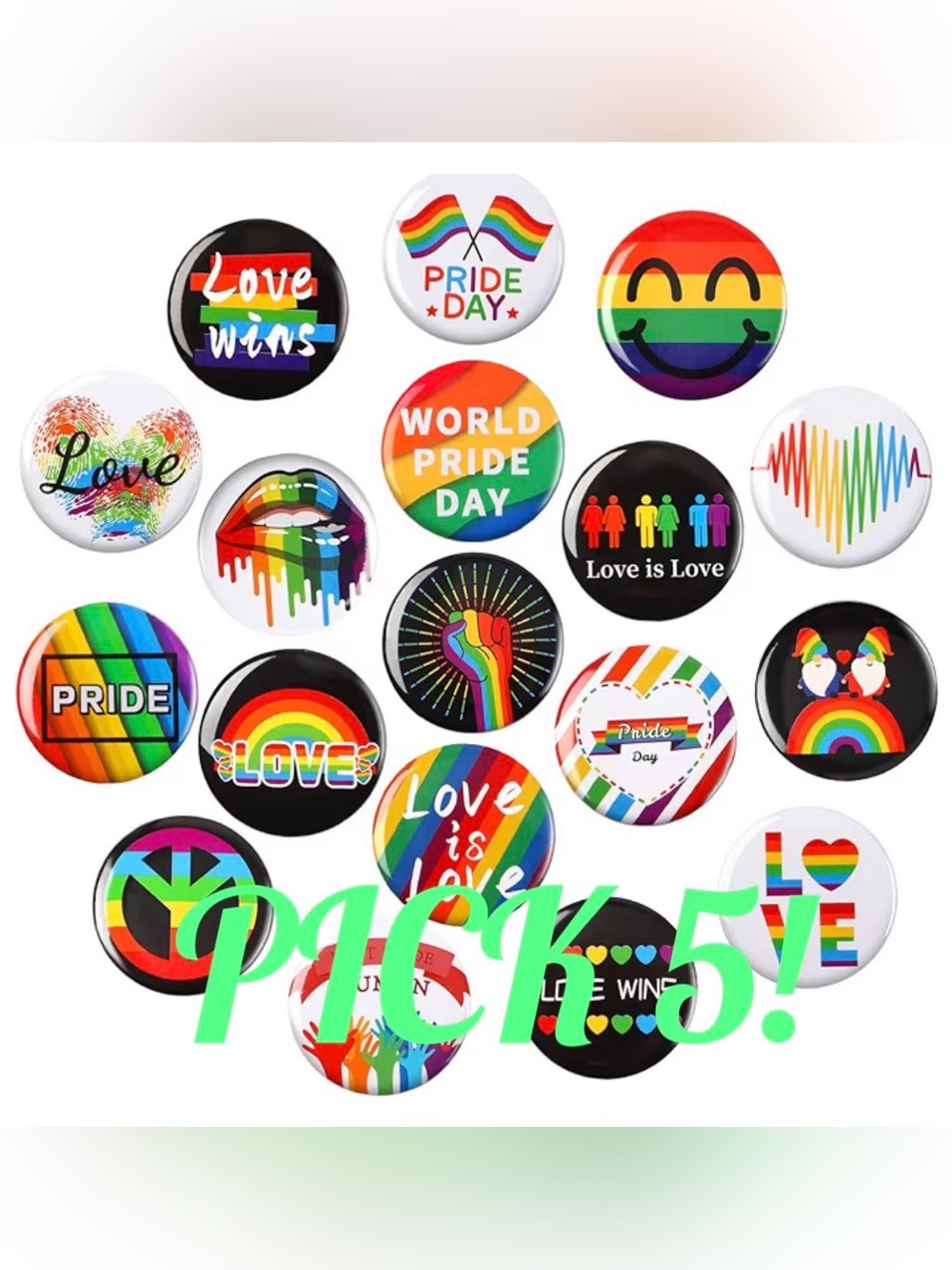 PICK 5! PRIDE/ALLY/SELF-AFFIRMATION/CELEBRATION BUTTONS! QUANTITIES LIMITED/NWT!